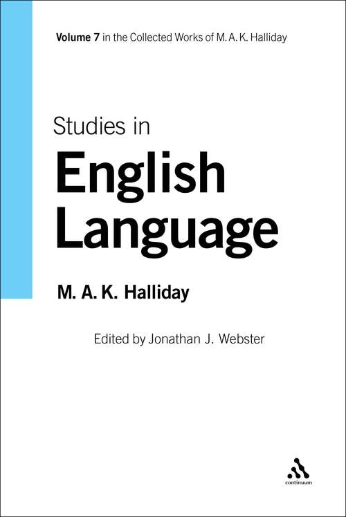 Book cover of Studies in English Language: Volume 7 (Collected Works of M.A.K. Halliday)