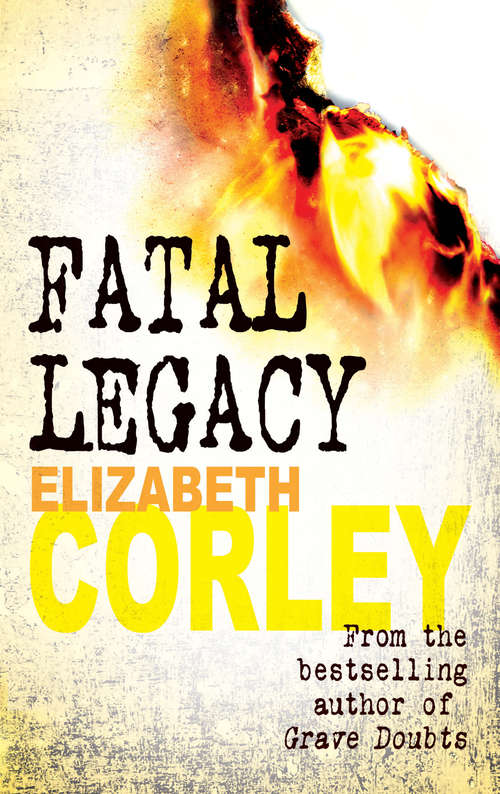 Book cover of Fatal Legacy: The compelling crime series (DCI Andrew Fenwick #2)