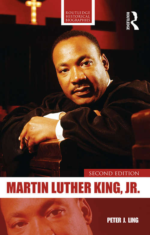 Book cover of Martin Luther King, Jr. (2) (Routledge Historical Biographies)