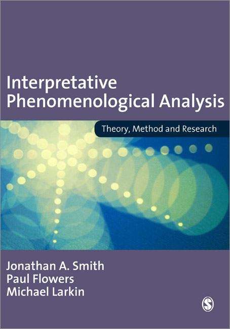 Book cover of Interpretative Phenomenological Analysis: Theory, Method and Research (PDF)