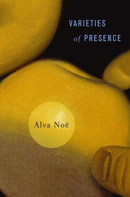 Book cover of Varieties of Presence