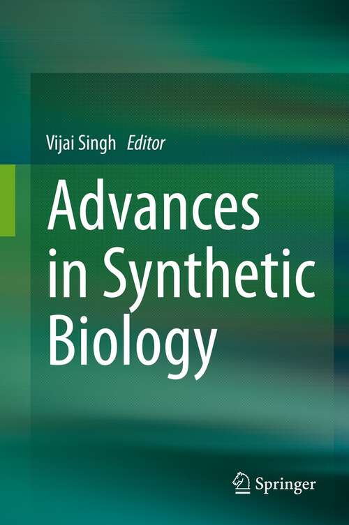 Book cover of Advances in Synthetic Biology (1st ed. 2020)