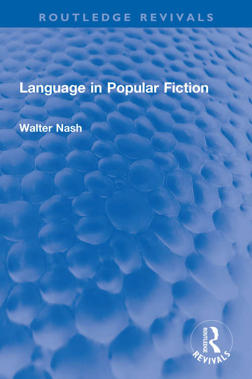 Book cover of Language in Popular Fiction (Routledge Revivals)