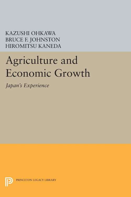 Book cover of Agriculture and Economic Growth: Japan's Experience (PDF)