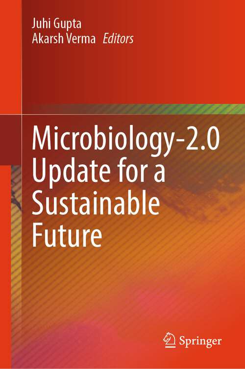 Book cover of Microbiology-2.0 Update for a Sustainable Future