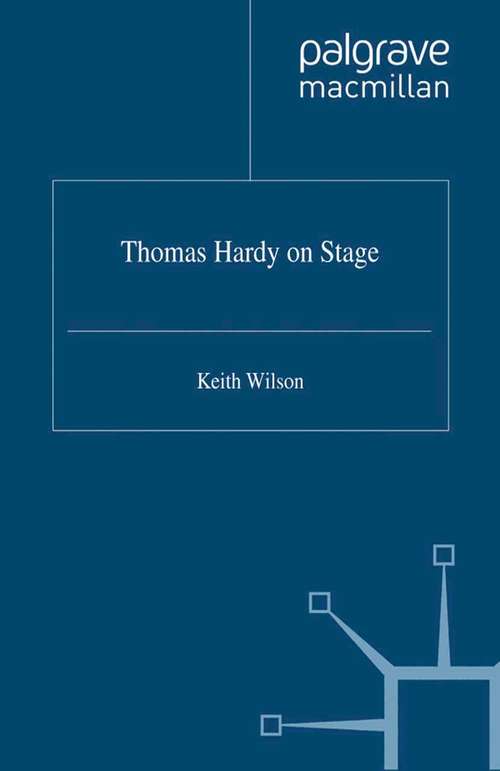Book cover of Thomas Hardy on Stage (1995)