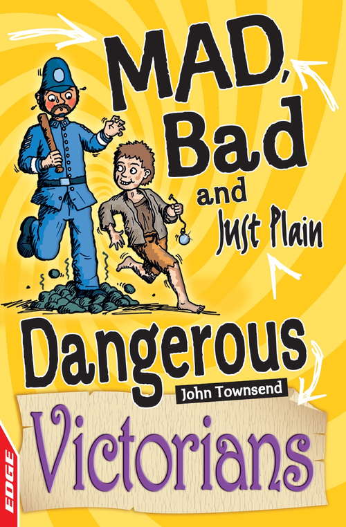 Book cover of Victorians (EDGE: Mad, Bad and Just Plain Dangerous #6)