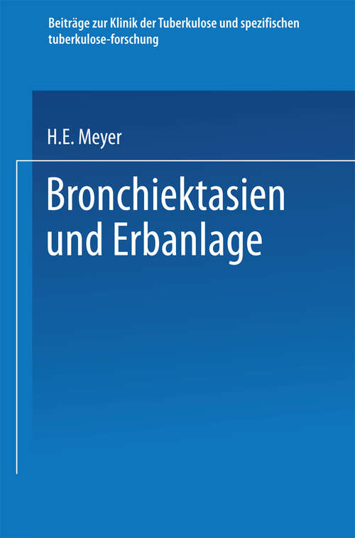 Book cover of Bronchiektasien und Erbanlage (1939)