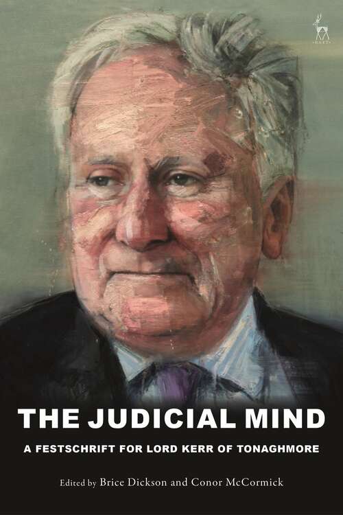 Book cover of The Judicial Mind: A Festschrift for Lord Kerr of Tonaghmore
