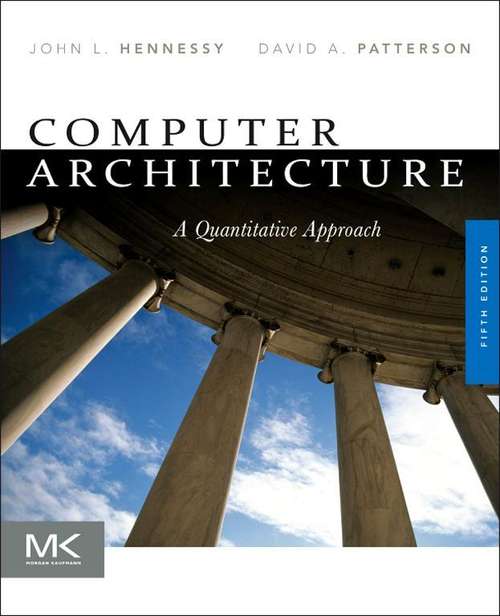 Book cover of Computer Architecture: A Quantitative Approach (5) (ISSN)