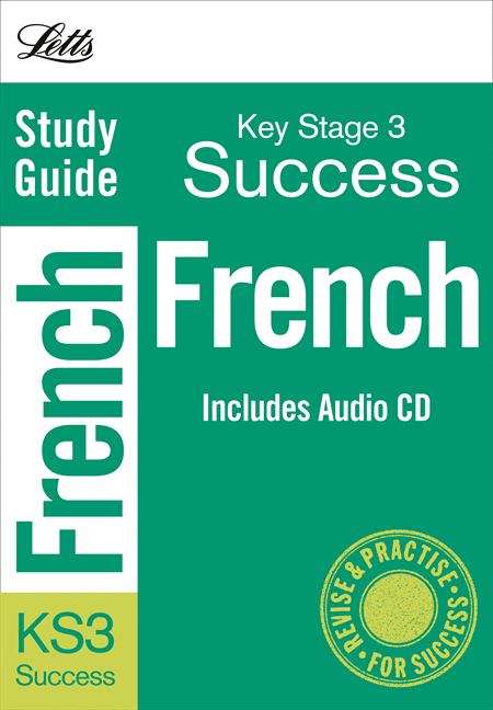 Book cover of Letts Study Guide: Key Stage 3 Success French (PDF)
