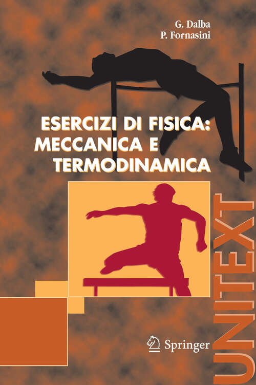 Book cover of Esercizi di Fisica: Meccanica E Termodinamica (2006) (UNITEXT)