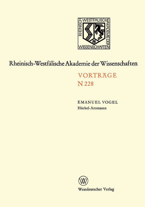 Book cover of Hückel-Aromaten: 187. Sitzung am 4. März 1970 in Düsseldorf (1973) (Rheinisch-Westfälische Akademie der Wissenschaften #228)