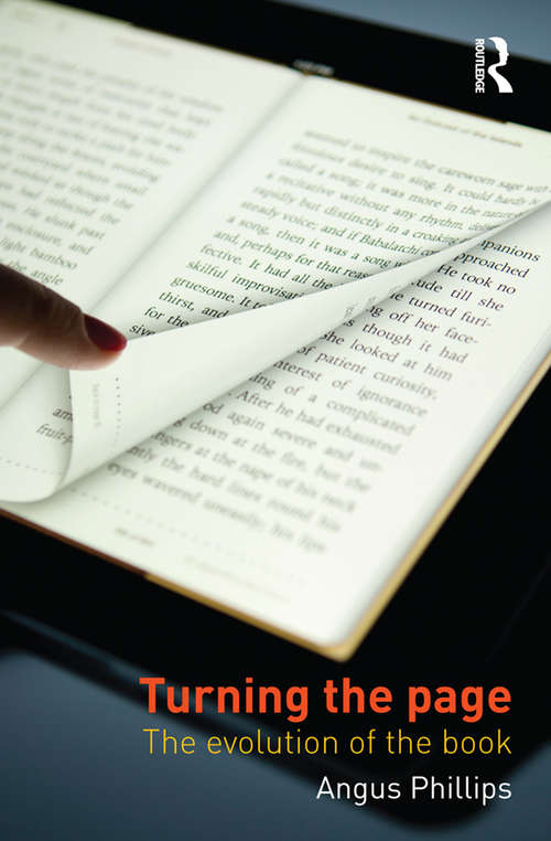 Book cover of Turning the Page: The Evolution of the Book