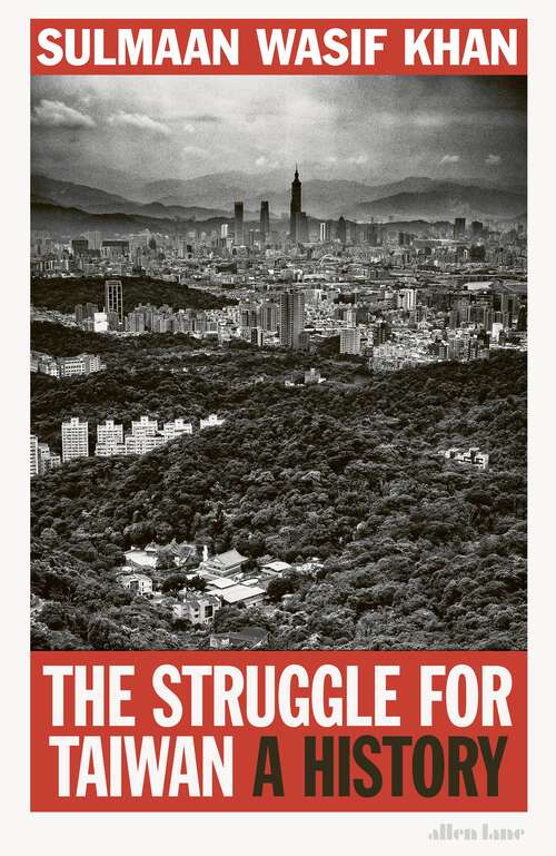 Book cover of The Struggle for Taiwan: A History