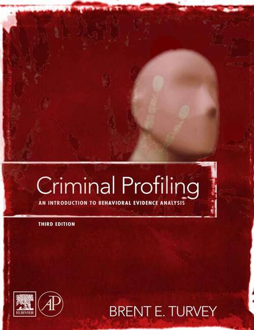 Book cover of Criminal Profiling: An Introduction to Behavioral Evidence Analysis (3)