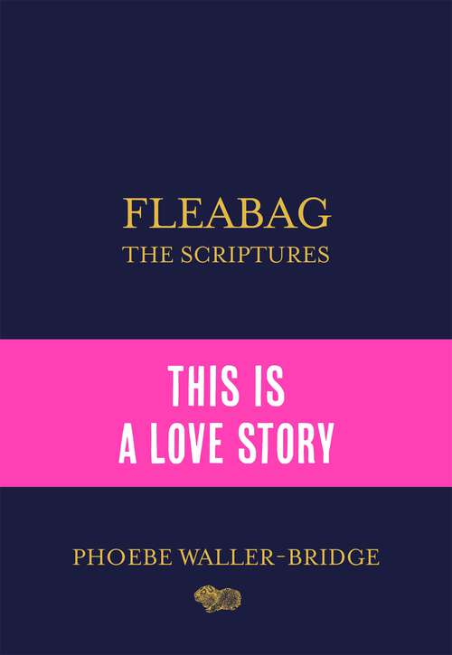 Book cover of Fleabag: The Sunday Times Bestseller