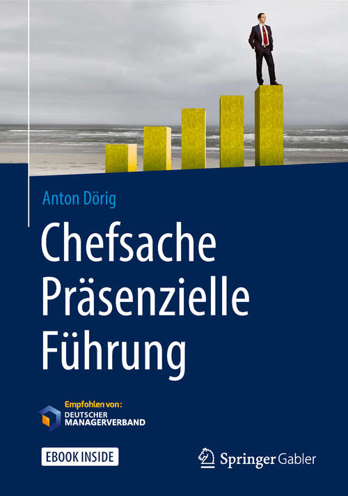 Book cover of Chefsache Präsenzielle Führung (Chefsache)
