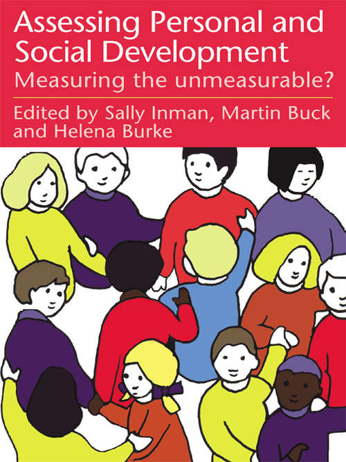 Book cover of Assessing Children's Personal And Social Development: Measuring The Unmeasurable?