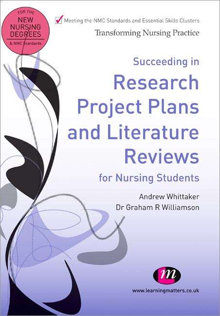 Book cover of Succeeding in Research Project Plans and Literature Reviews for Nursing Students (1st edition) (PDF)