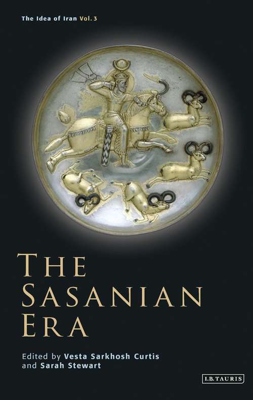 Book cover of The Sasanian Era