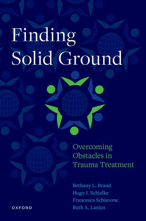 Book cover of Finding Solid Ground: Overcoming Obstacles in Trauma Treatment
