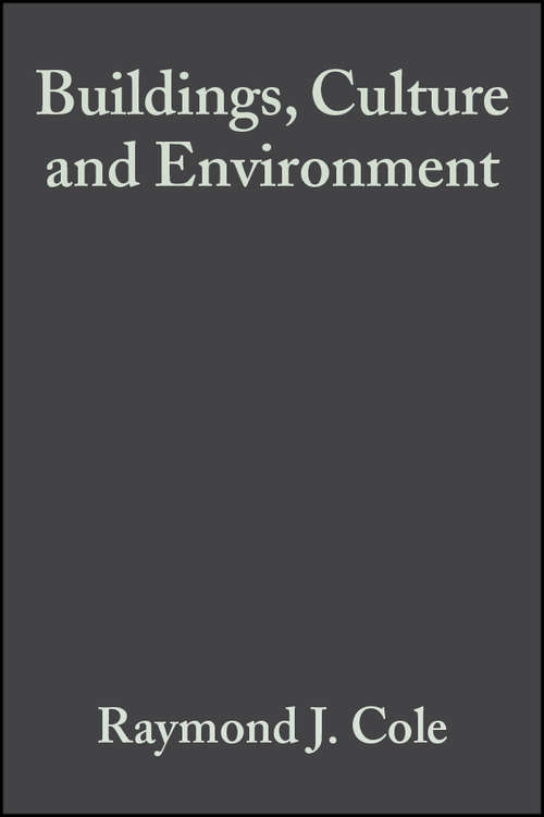 Book cover of Buildings, Culture and Environment: Informing Local and Global Practices