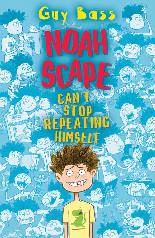 Book cover of Noah Scape Can't Stop Repeating Himself