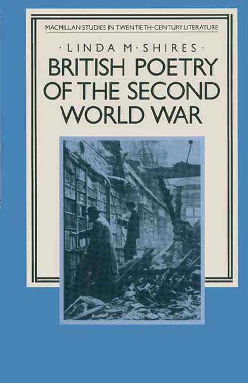 Book cover of British Poetry of the Second World War (1st ed. 1985) (Studies in 20th Century Literature)