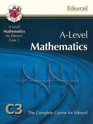 Book cover of A2-Level Maths for Edexcel - Core 3: Student Book (PDF)