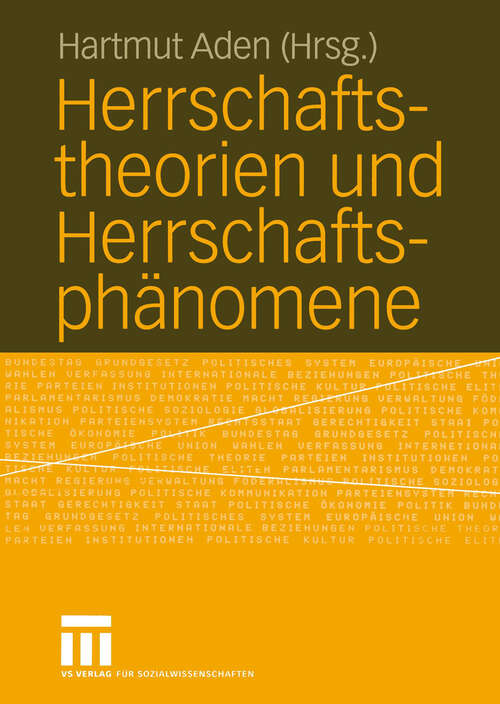 Book cover of Herrschaftstheorien und Herrschaftsphänomene (2004)