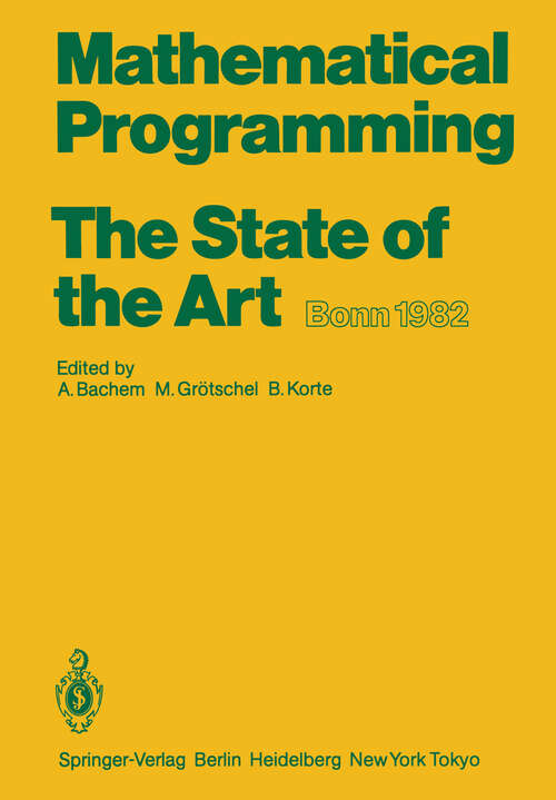 Book cover of Mathematical Programming The State of the Art: Bonn 1982 (1983)