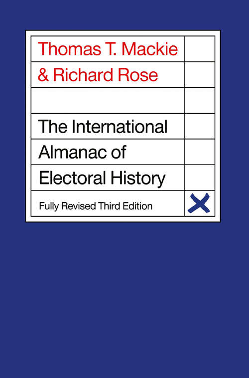 Book cover of The International Almanac of Electoral History (3rd ed. 1991)