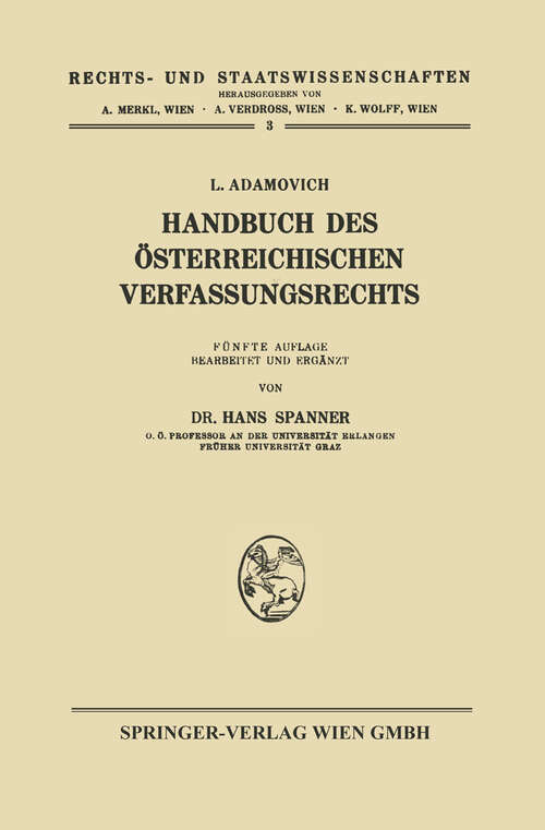 Book cover of Handbuch des Österreichischen Verfassungsrechts (5. Aufl. 1957) (Rechts- und Staatswissenschaften #3)