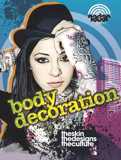 Book cover of Art on the Street: Body Decoration: Body Decoration (Radar #10)