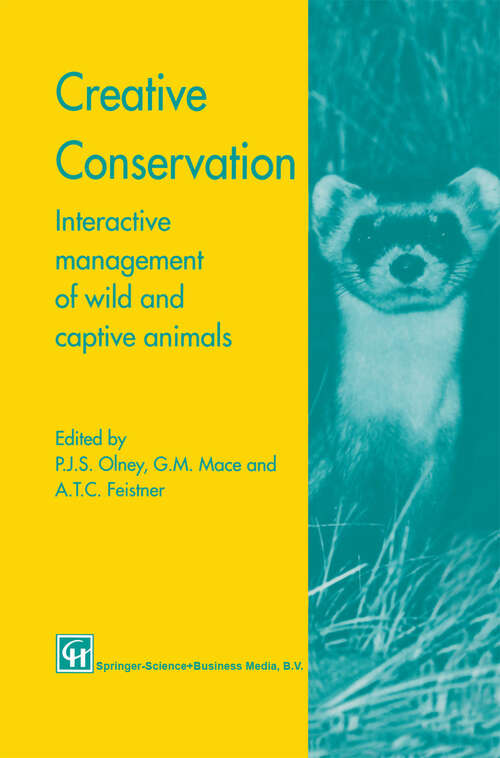 Book cover of Creative Conservation: Interactive management of wild and captive animals (1994)