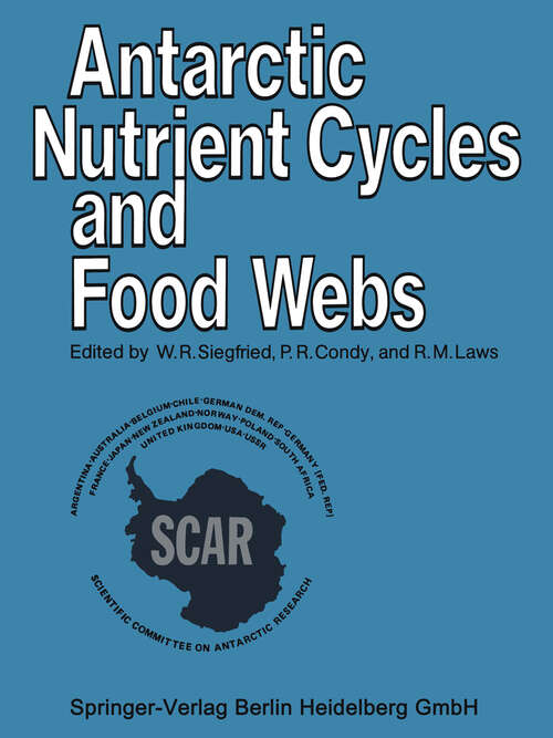 Book cover of Antarctic Nutrient Cycles and Food Webs (1985)
