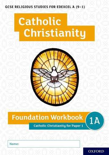 Book cover of GCSE Religious Studies for Edexcel A (9-1) (9-1): Catholic Christianity Foundation Workbook: Catholic Christianity for Paper 1