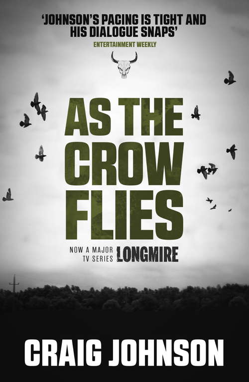 Book cover of As the Crow Flies (A Walt Longmire Mystery #8)