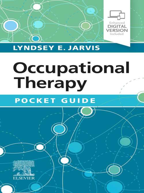Book cover of Occupational Therapy Pocket Guide: Occupational Therapy Pocket Guide - E-Book