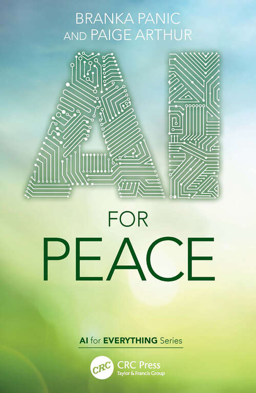 Book cover of AI for Peace (AI for Everything)