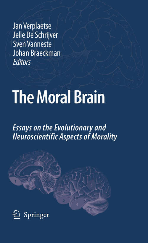 Book cover of The Moral Brain: Essays on the Evolutionary and Neuroscientific Aspects of Morality (2009)