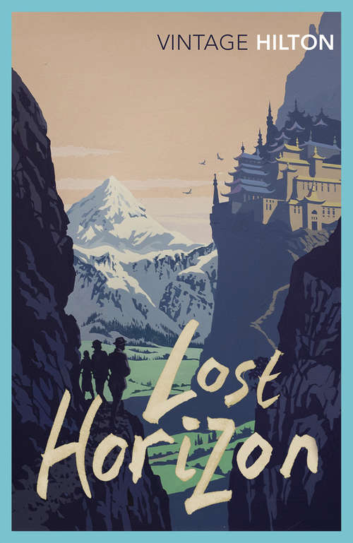 Book cover of Lost Horizon: A Novel (The\world's Best Reading Ser.)