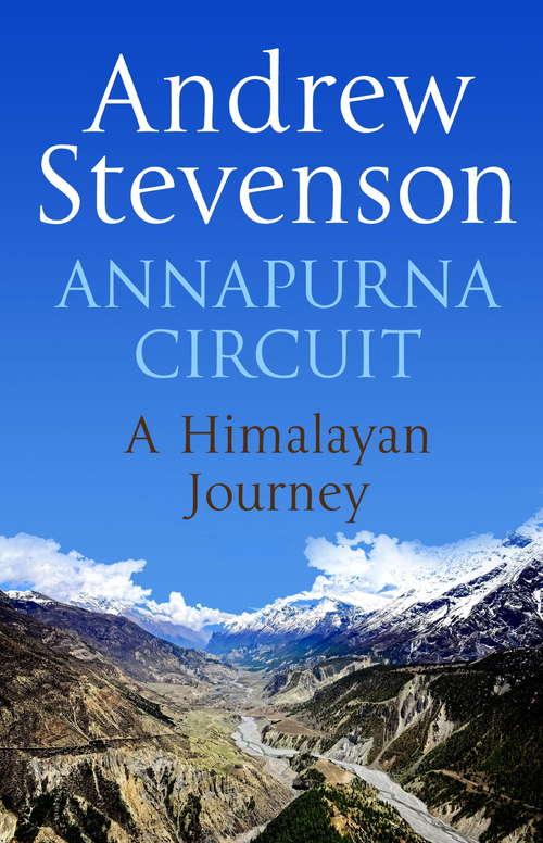 Book cover of Annapurna Circuit: Himalayan Journey