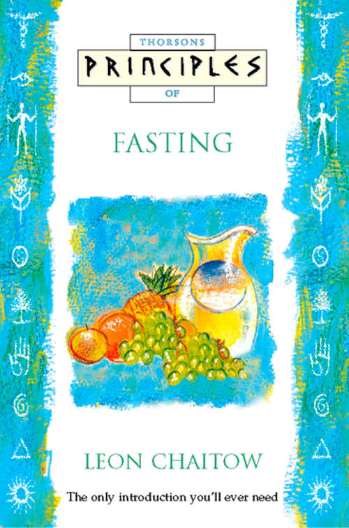 Book cover of Fasting: The Only Introduction You'll Ever Need (ePub edition) (Principles of)