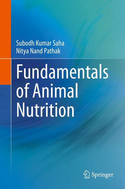 Book cover of Fundamentals of Animal Nutrition (1st ed. 2021)