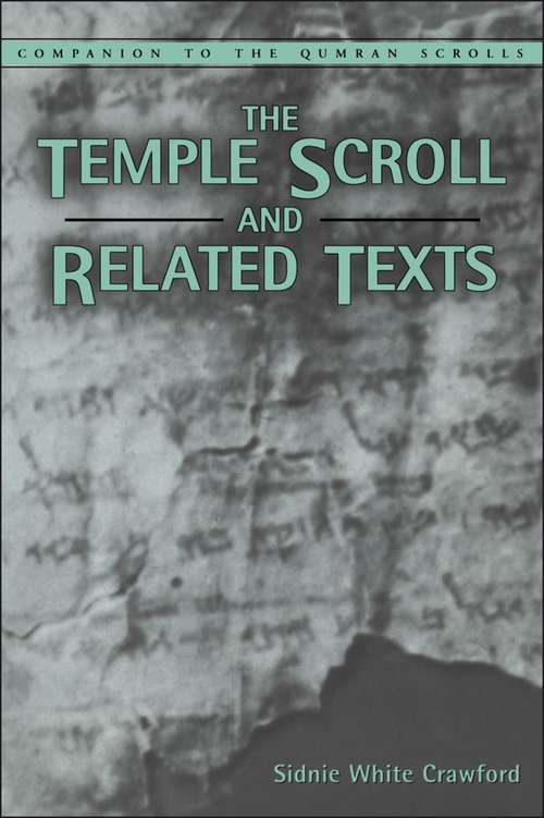 Book cover of Temple Scroll and Related Texts (Companion to the Qumran Scrolls)