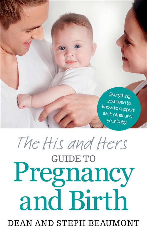 Book cover of The His and Hers Guide to Pregnancy and Birth