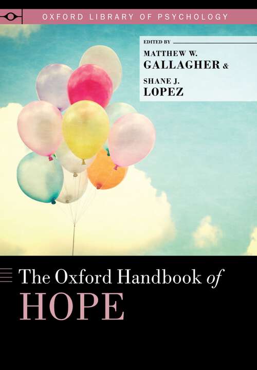 Book cover of The Oxford Handbook of Hope (Oxford Library of Psychology)