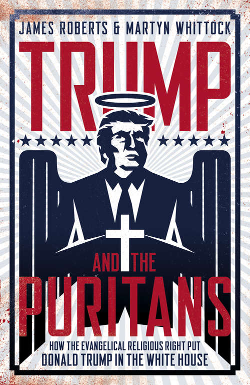 Book cover of Trump And The Puritans